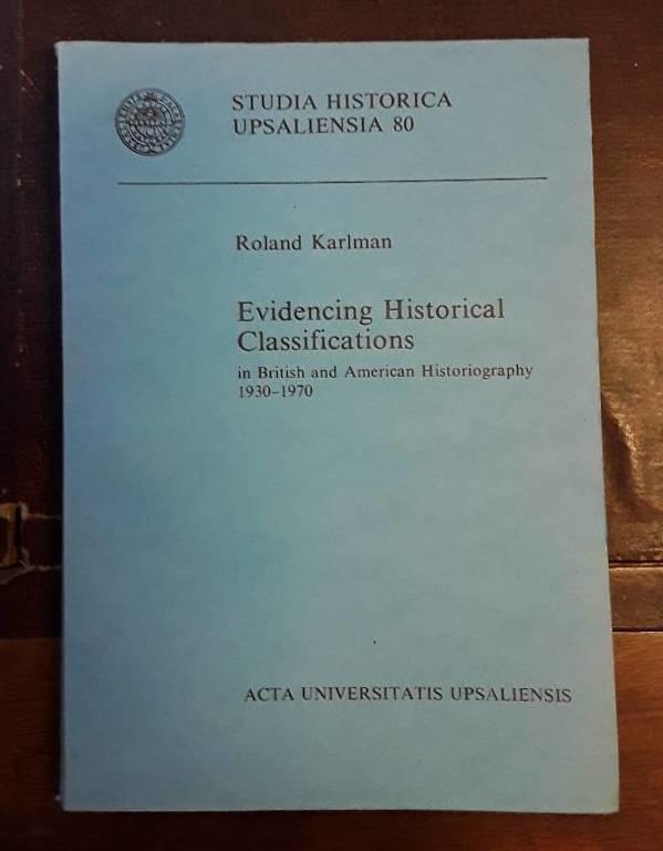 Evidencing historical classifications in British and American historiography 1930-1970