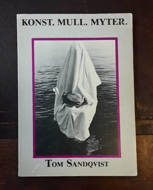 Konst. Mull. Myter. : presentationer och associationer