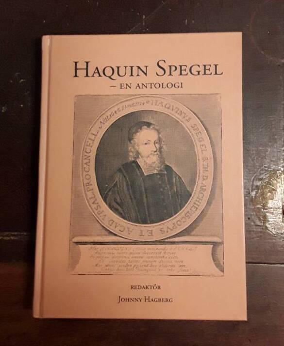 Haquin Spegel : en antologi