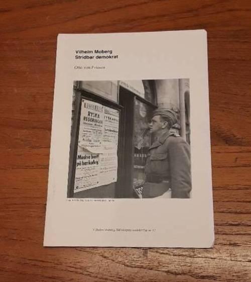 Vilhelm Moberg - stridbar demokrat