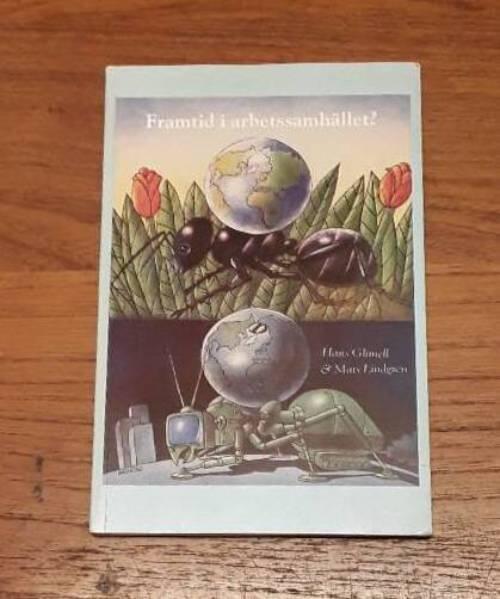 Framtid i arbetssamh&auml;llet?