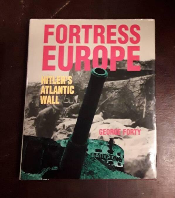 Fortress Europe : Hitler's Atlantic wall