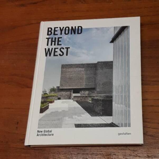 Beyond the west - New global Architecture