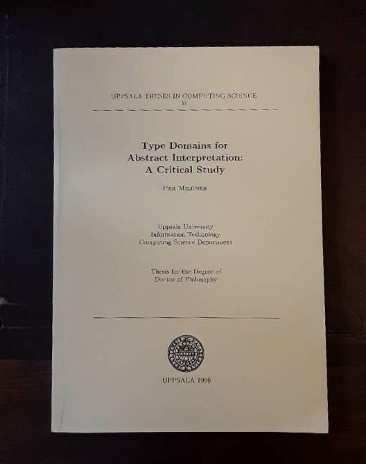 Type domains for abstract interpretation : a critical study