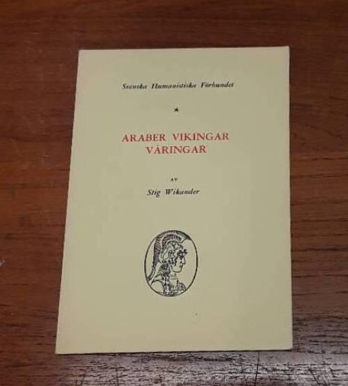 Araber, vikingar, v&auml;ringar