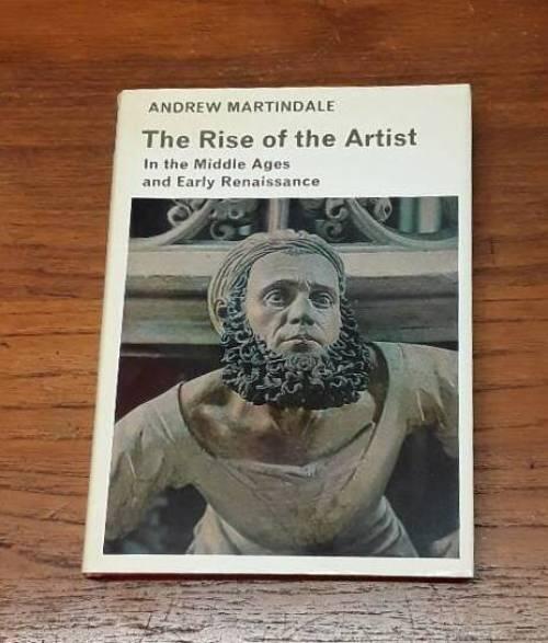 The rise of the artist in the Middle Ages and early Renaissance