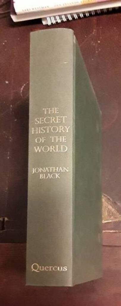 The secret history of the world