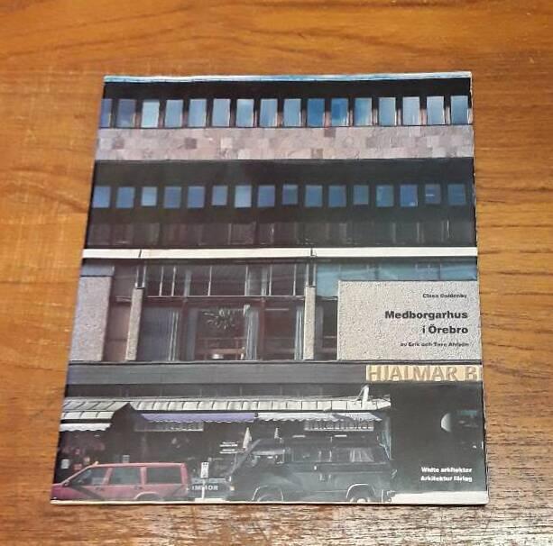 Erik och Tore Ahls&eacute;ns Medborgarhus i &Ouml;rebro
