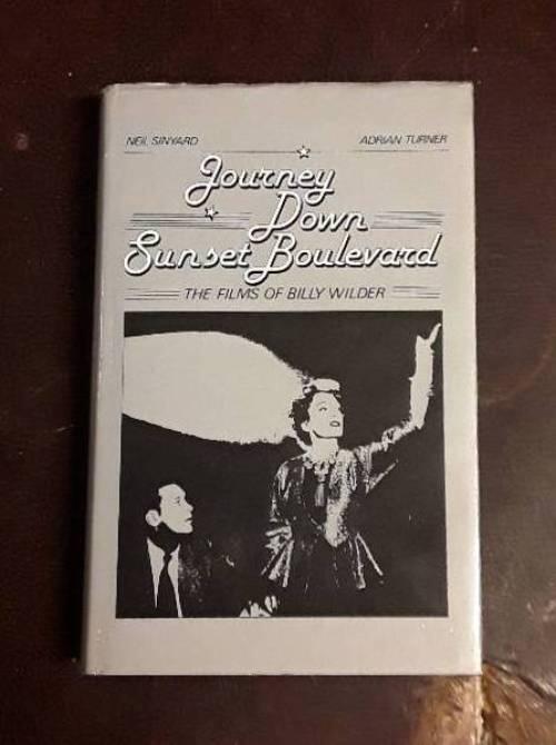 Journey down Sunset Boulevard - the films of Billy Wilder