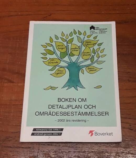 Boken om detaljplan och omr&aring;desbest&auml;mmelser