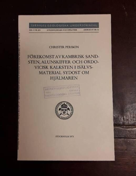 F&ouml;rekomst av kambrisk sandsten, alunskiffer och ordovicisk kalksten i is&auml;lvsmaterial sydost om Hj&auml;lmaren