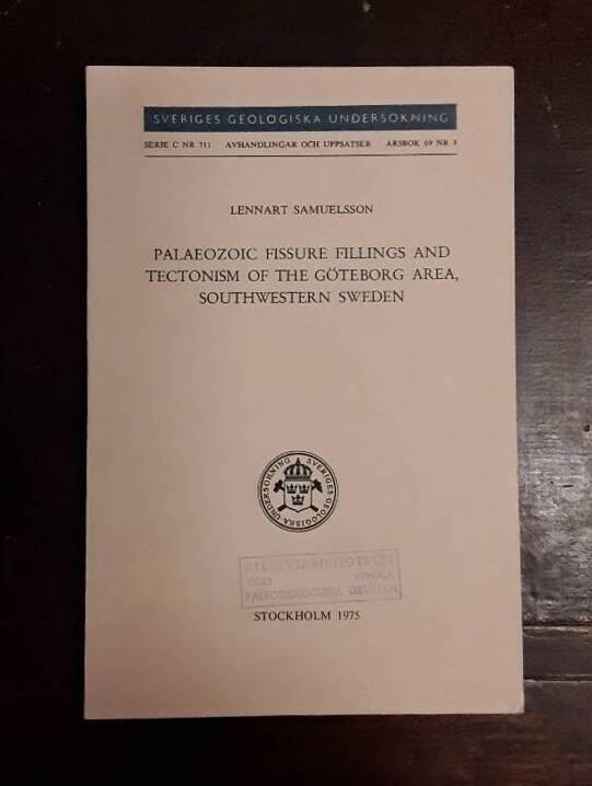 Palaeozoic fissure fillings and tectonism of the G&ouml;teborg area, Southwestern Sweden