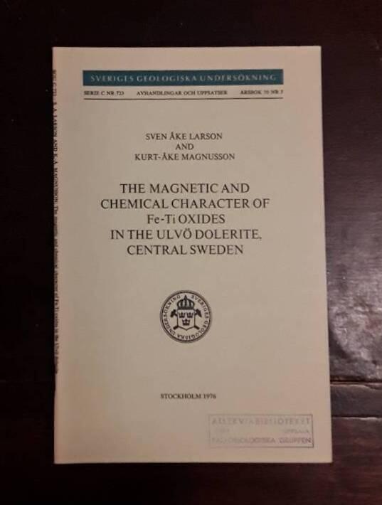 The magnetic and chemical character of Fe-Ti oxides in the Ulv&ouml; dolerite, central Sweden