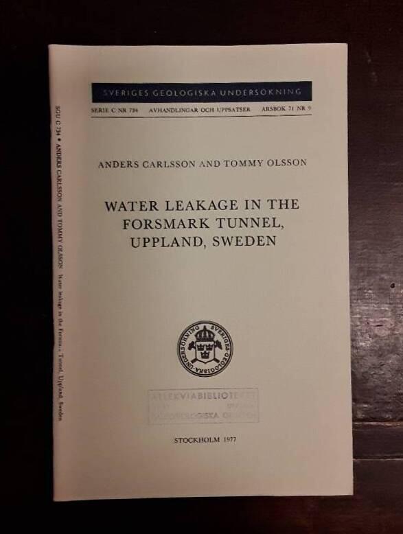 Water leakage in the Forsmark tunnel, Uppland, Sweden