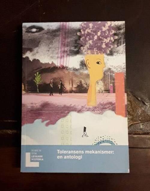 Toleransens mekanismer : en antologi