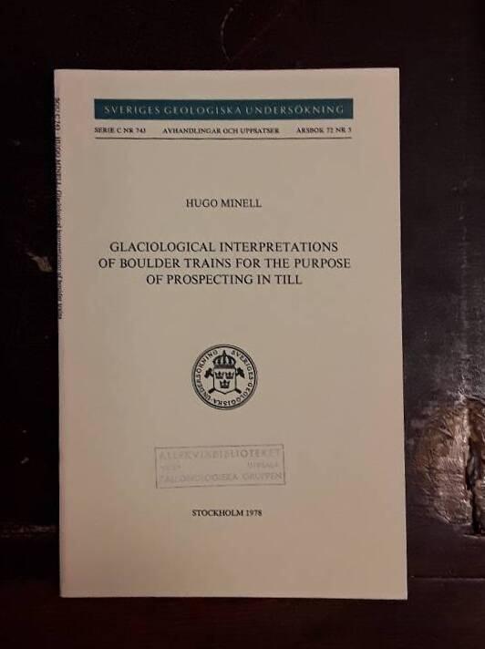 Glaciological interpretations of boulder trains for the purpose of prospecting in till