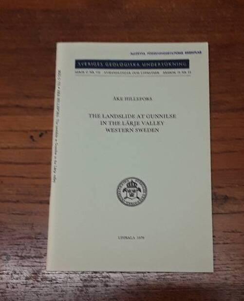 The landslide at Gunnilse in the L&auml;rje valley, western Sweden