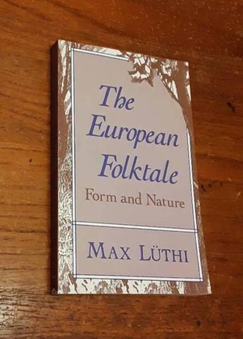 The European folktale - form and nature