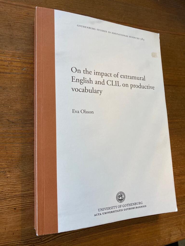 On the impact of extramural english and CLIL on productive vocabulary