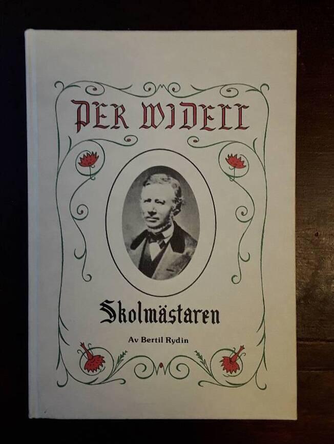 Per Widell - skolm&auml;staren