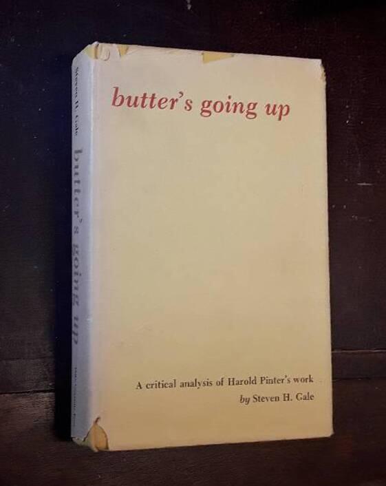 Butter's going up - a critical analysis of Harold Pinter's work