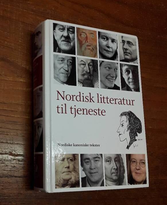 Nordisk litteratur til tjeneste : nordiske kanoniske tekster