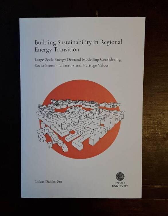Building Sustainability in Regional Energy Transition - Large-Scale Energy Demand Modelling Considering Socio-Economic Factors and Heritage Values