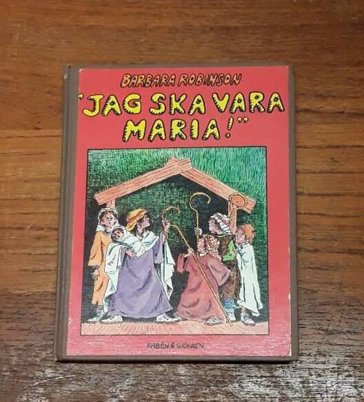 "Jag ska vara Maria!"