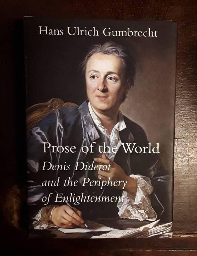 Prose of the world - Denis Diderot and the periphery of Enlightenment