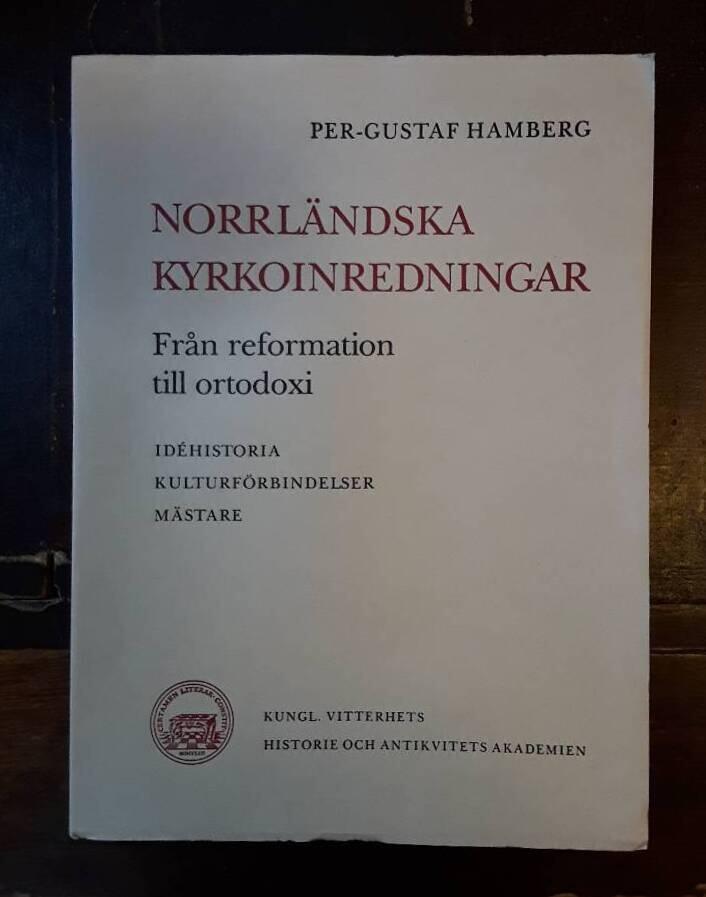 Norrl&auml;ndska kyrkoinredningar : Fr&aring;n reformation till ortodoxi