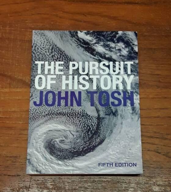 The pursuit of history - aims, methods, and new directions in the study of modern history