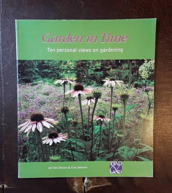 Garden in time : ten personal views on gardening