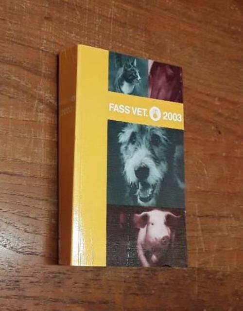 FASS vet. : f&ouml;rteckning &ouml;ver l&auml;kemedel f&ouml;r veterin&auml;rmedicinskt bruk