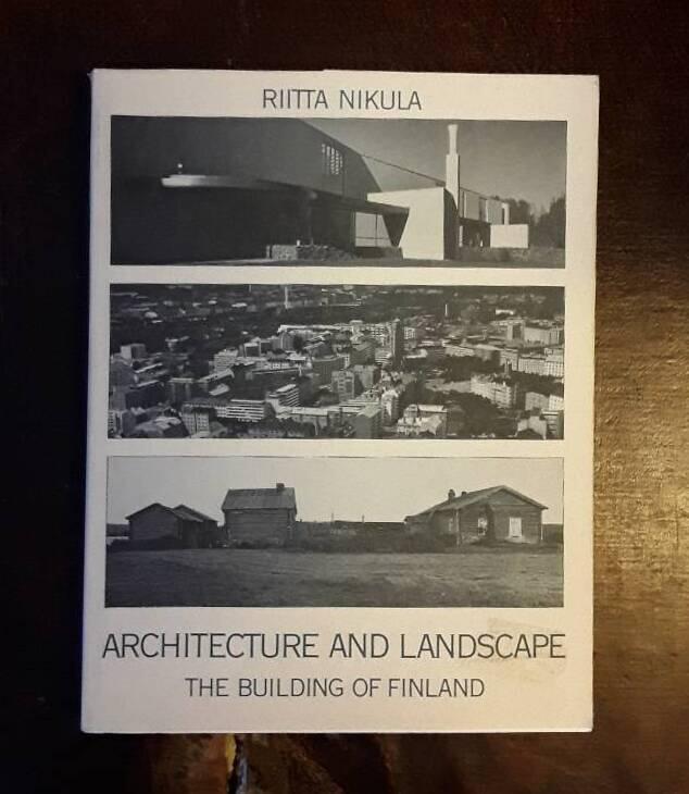 Architecture and landscape - the building of Finland