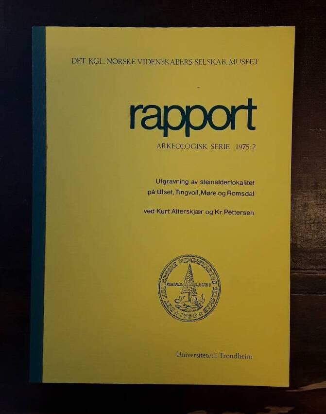 Utgravning av steinalderlokalitet p&aring; Ulset, Tingvoll, M&oslash;re og Romsdal