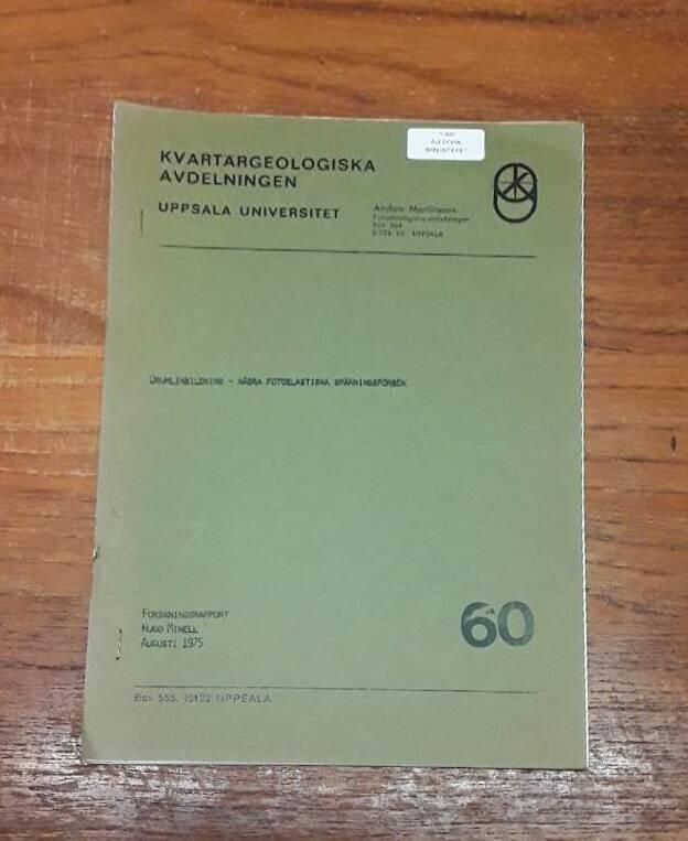 Drumlinbildning - N&aring;gra fotoelastiska sp&auml;nningsf&ouml;rs&ouml;k, Forskningsrapport