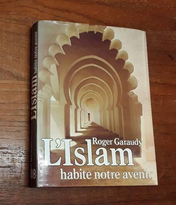 L'Islam habite notre avenir