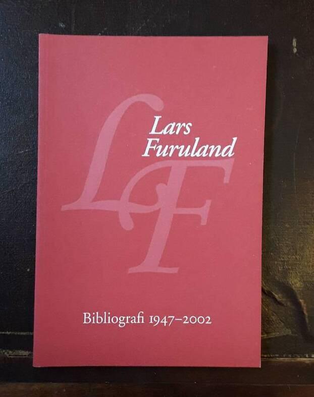 Lars Furuland : bibliografi 1947-2002