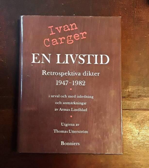 En livstid - retrospektiva dikter 1947-1982