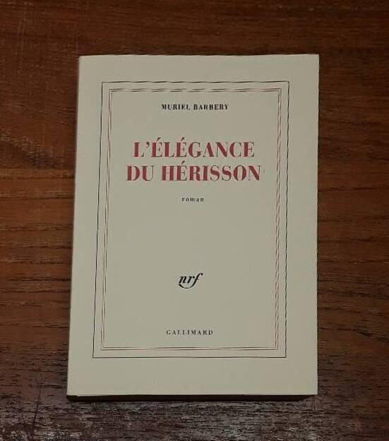 L'&eacute;l&eacute;gance du h&eacute;risson - roman