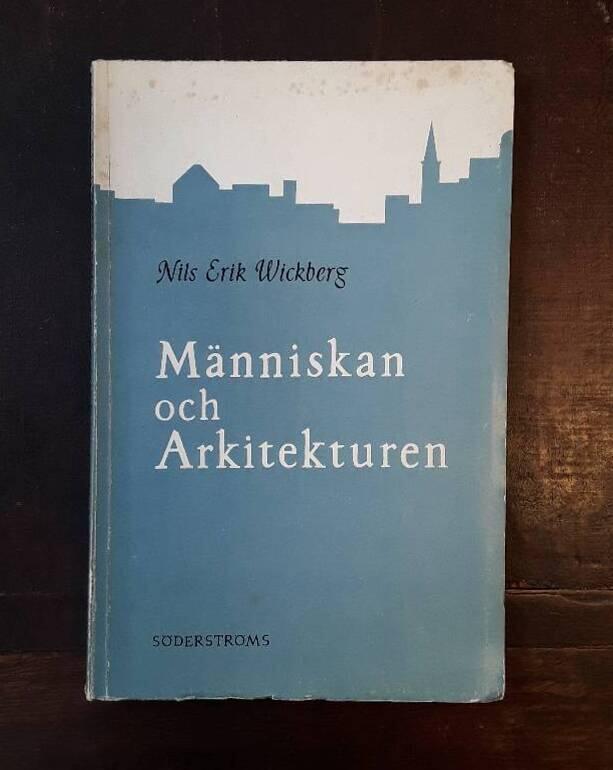 M&auml;nniskan och arkitekturen