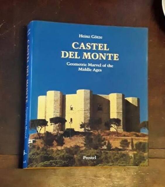 Castel del Monte - Geometric marvel of the Middle Ages