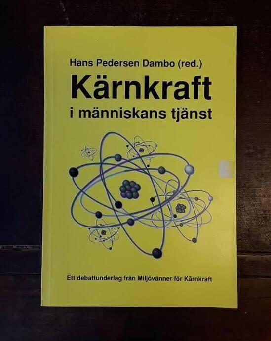 K&auml;rnkraft i m&auml;nniskans tj&auml;nst - ett debattunderlag fr&aring;n Milj&ouml;v&auml;nner f&ouml;r k&auml;rnkraft