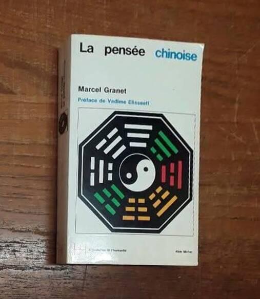 La pens&eacute;e chinoise