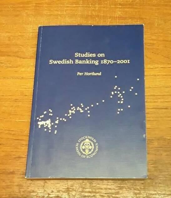 Studies on Swedish banking 1870-2001