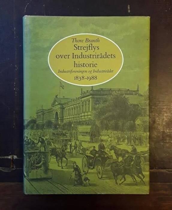 Strejflys over Industrir&aring;dets historie