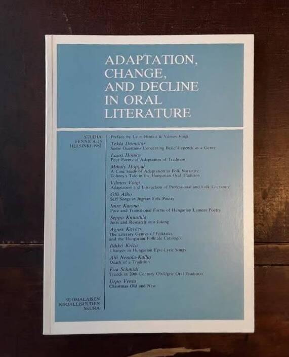 Adaptation, change, and decline in oral literature