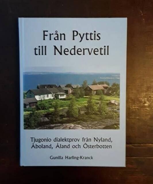 Fr&aring;n Pyttis till Nedervetil