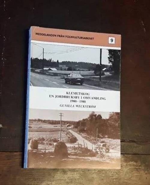 Klemetskog, en jordbruksby i omvandling 1900-1988