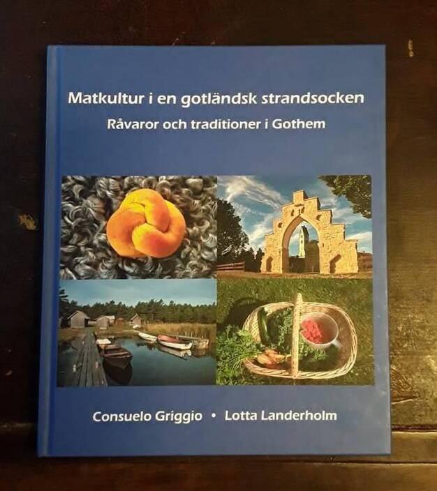 Matkultur i en gotl&auml;ndsk strandsocken